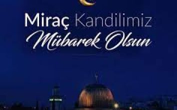 En Güzel Miraç Kandili Mesajları